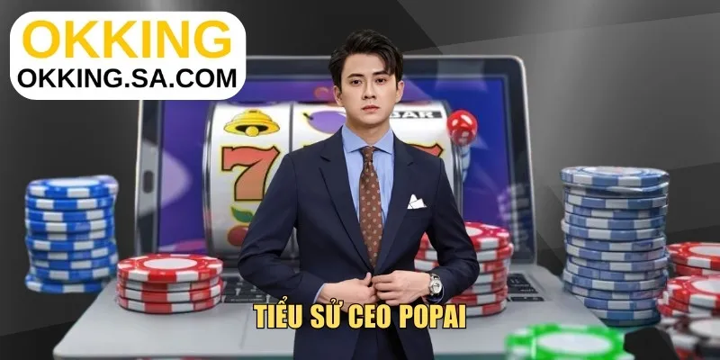 Tiểu sử CEO POPAI